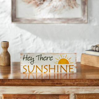 Hey There Sunshine MDF Wall Sign 4x11x0.75