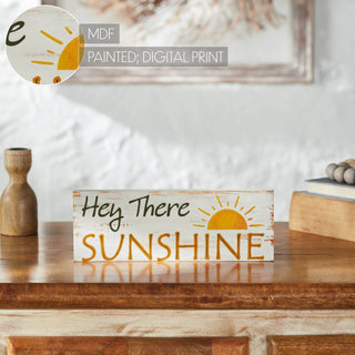 Hey There Sunshine MDF Wall Sign 4x11x0.75