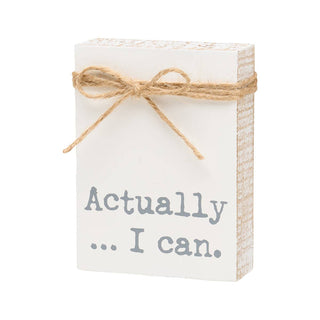 Actually, I Can Jute Block